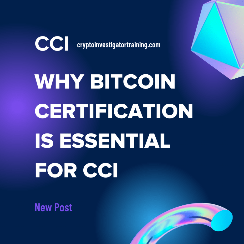 Why Bitcoin Certification is Essential for CCI